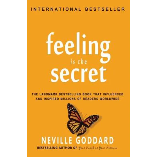 Feeling is the Secret - Paperback