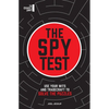 The Spy Test: Use Your Wits and Tradecraft to Solve the Puzzles - Paperback