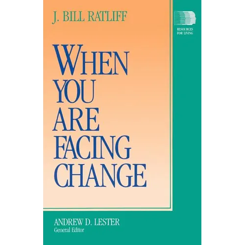 When You Are Facing Change - Paperback