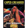 Caped Crusader Rick Wakeman in the 1970s - Paperback