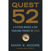 Quest 52: A Fifteen-Minute-A-Day Yearlong Pursuit of Jesus - Paperback