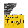 The Shape of Ancient Thought: Comparative Studies in Greek and Indian Philosophies - Hardcover