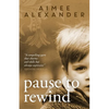 Pause to Rewind - Paperback
