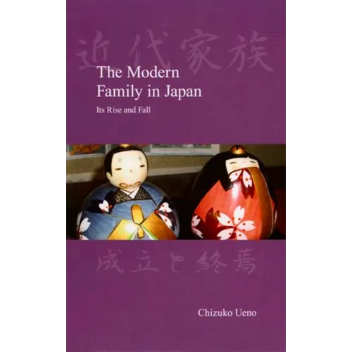 The Modern Family in Japan: Its Rise and Fall - Paperback