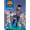 La Masia, La Escuela de Los Sueños / La Masia, School of Dreams - Hardcover