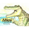 Alice the Alligator - Hardcover