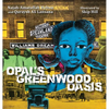 Opal's Greenwood Oasis - Hardcover
