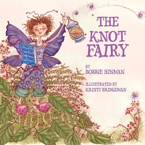 The Knot Fairy: Winner of 7 Children's Picture Book Awards - Paperback