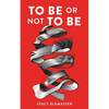 To Be or Not To Be: Shedding an As-if Personality - Paperback