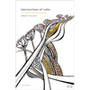 Intersections of Value: Art, Nature, and the Everyday - Hardcover