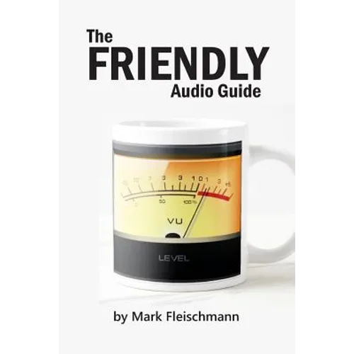 The Friendly Audio Guide - Paperback