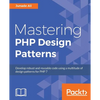 Mastering PHP Design Patterns - Paperback