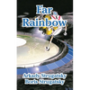 Far Rainbow - Paperback