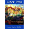 Once Jews: Stories of Caribbean Sephardim - Paperback