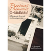 Precious Memories of My Grandkids! A Keepsake Journal for Grandparents - Paperback