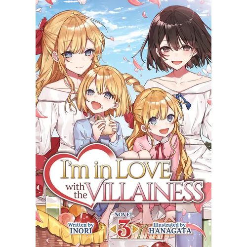 I'm in Love with the Villainess (Light Novel) Vol. 3 - Paperback