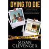 Dying to Die - The Janet Adkins Story: A True Story of Dying with the Assistance of Doctor Jack Kevorkian - Paperback
