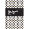 The Aeneid of Virgil - Paperback