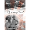 My Beautiful Island - Paperback