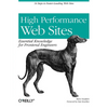 High Performance Web Sites: Essential Knowledge for Front-End Engineers - Paperback