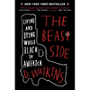 The Beast Side: Living and Dying While Black in America - Paperback