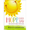 Hope for Each Day: 365 Devotions for Kids - Hardcover