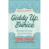 Giddy Up, Eunice: Because Women Need Each Other - Paperback