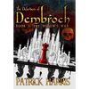 The Defenders of Dembroch: Book 3 - The Widow's War - Hardcover