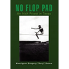 No Flop Pad - Hardcover