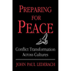 Preparing for Peace: Conflict Transformation Across Cultures - Paperback