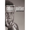 Sidney Poitier: Man, Actor, Icon - Paperback