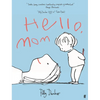 Hello, Mom - Hardcover