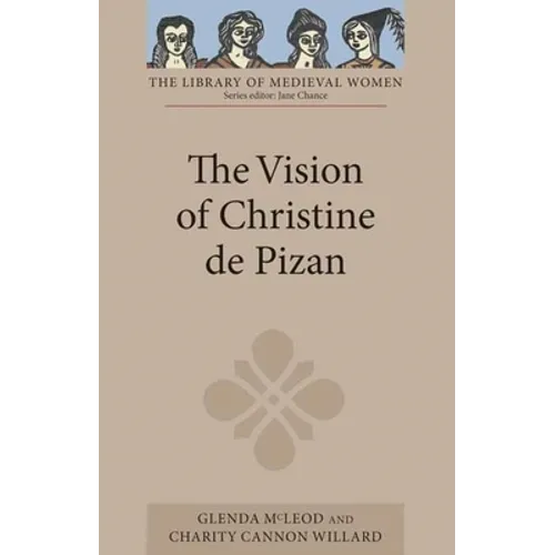 The Vision of Christine de Pizan - Paperback