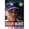 Roger Maris: Baseball's Reluctant Hero - Paperback