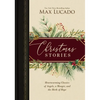 Christmas Stories: Heartwarming Classics of Angels, a Manger, and the Birth of Hope - Hardcover