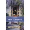 A Catholic Woman's Guide to Relationships - Hardcover
