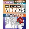 The Ultimate Vikings Mixed Puzzle Book for Kids, Teens, and Adults: 16 Types of Engaging Variety Puzzles: Word Search and Math Games (Issue 12) - Paperback