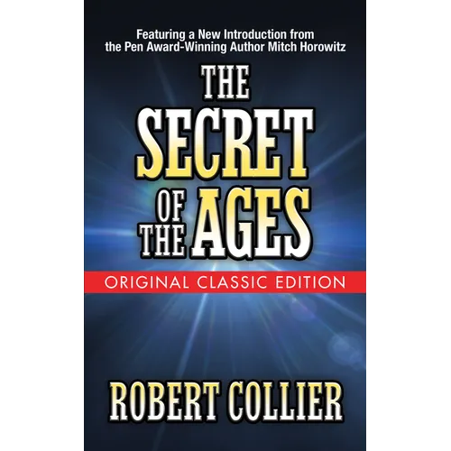 The Secret of the Ages (Original Classic Edition) - Paperback