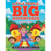Little People, Big Adventures (A Coloring Book) - Paperback