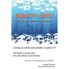 Digital TV - ISDB-T: The Origin, R&D and Growth - Paperback