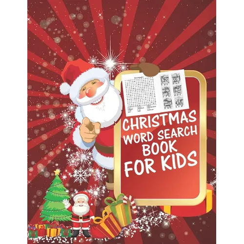 Christmas Word Search Book For Kids: 30 Easy Large Print Word Find Puzzles for Kids: Jumbo Word Search Puzzle Book (8.5"x11") with Fun Themes! (Word S - Paperback