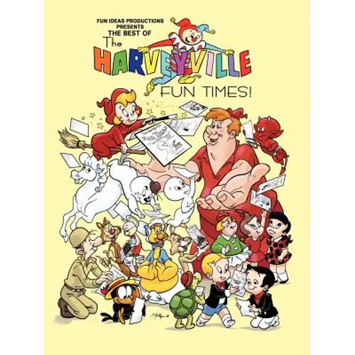 The Best of The Harveyville Fun Times! - Paperback