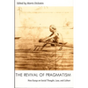 The Revival of Pragmatism: New Essays on Social Thought, Law, and Culture - Paperback