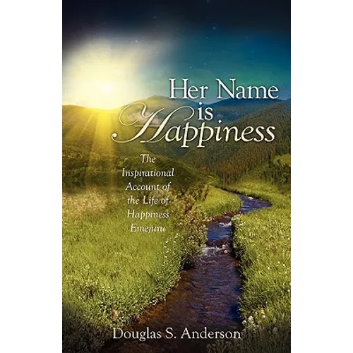 "Her Name is Happiness" - Paperback