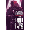 The Land of the Silver Apples - Paperback