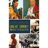 Colorful Characters of the Great Smoky Mountains - Hardcover