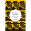 Mindfulness in Knitting: Meditations on Craft & Calm - Hardcover