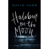 Halibut on the Moon - Hardcover