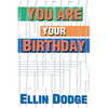 You Are Your Birthday - Paperback