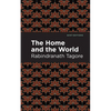 The Home and the World - Paperback